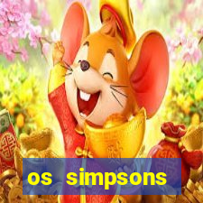 os simpsons completo dublado